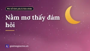 Nằm mơ thấy đám hỏi