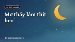Mơ thấy làm thịt heo