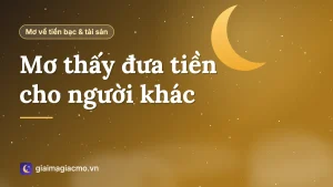 Minh hoạ giải mã giấc mơ thấy mình đưa tiền cho người khác