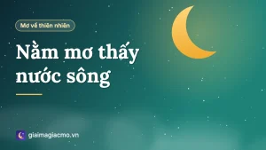 Minh hoạ giấc mơ thấy dòng sông nước chảy giữa làng quê