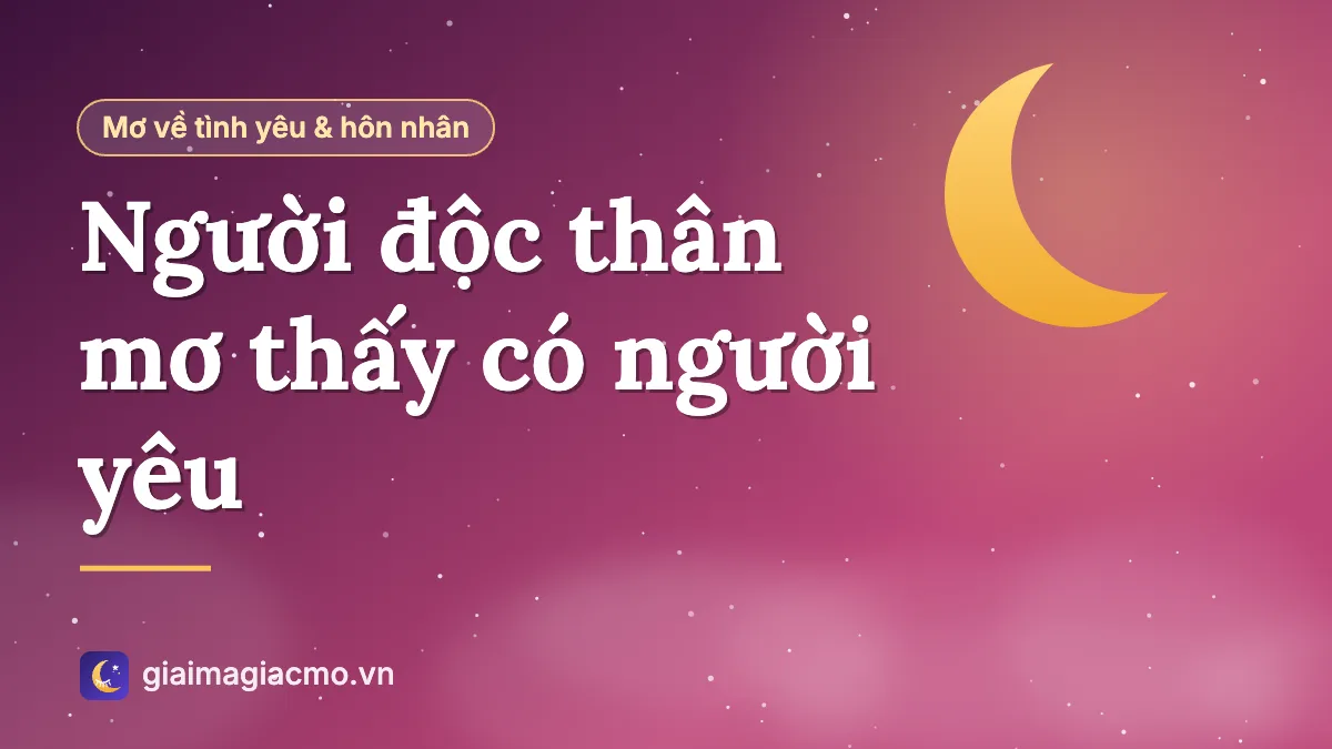 Minh hoạ người độc thân mơ thấy có người yêu nắm tay