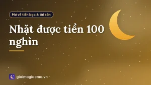 Nhặt được tiền 100 nghìn
