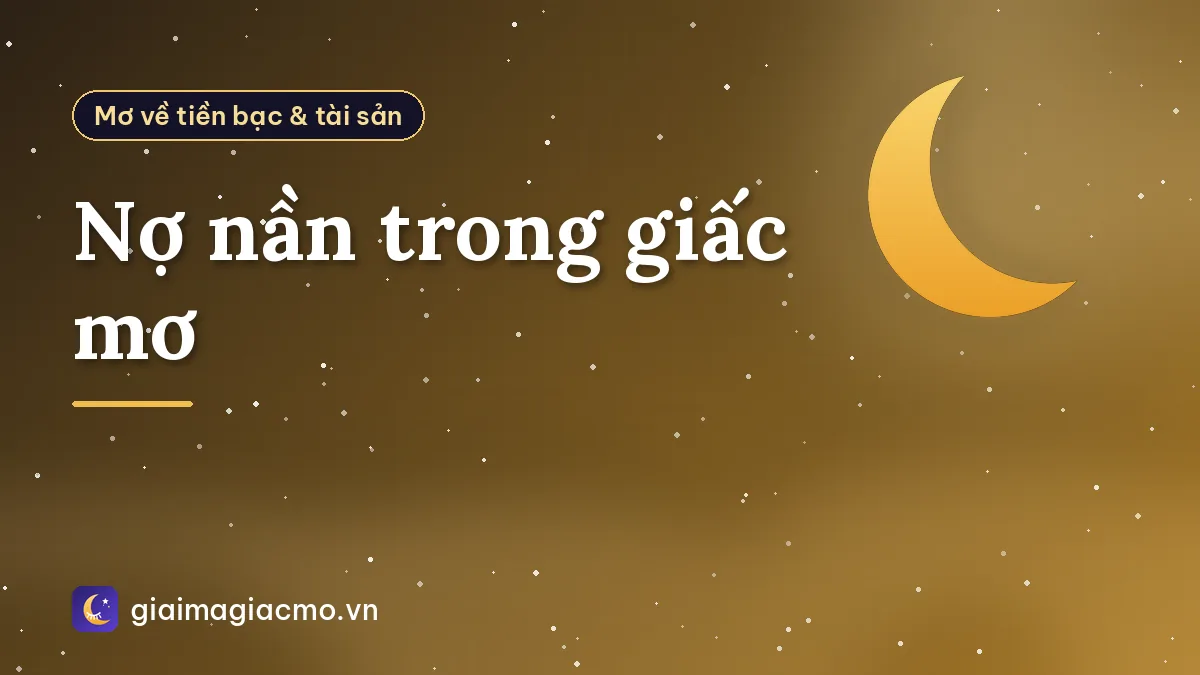 Nợ nần trong giấc mơ