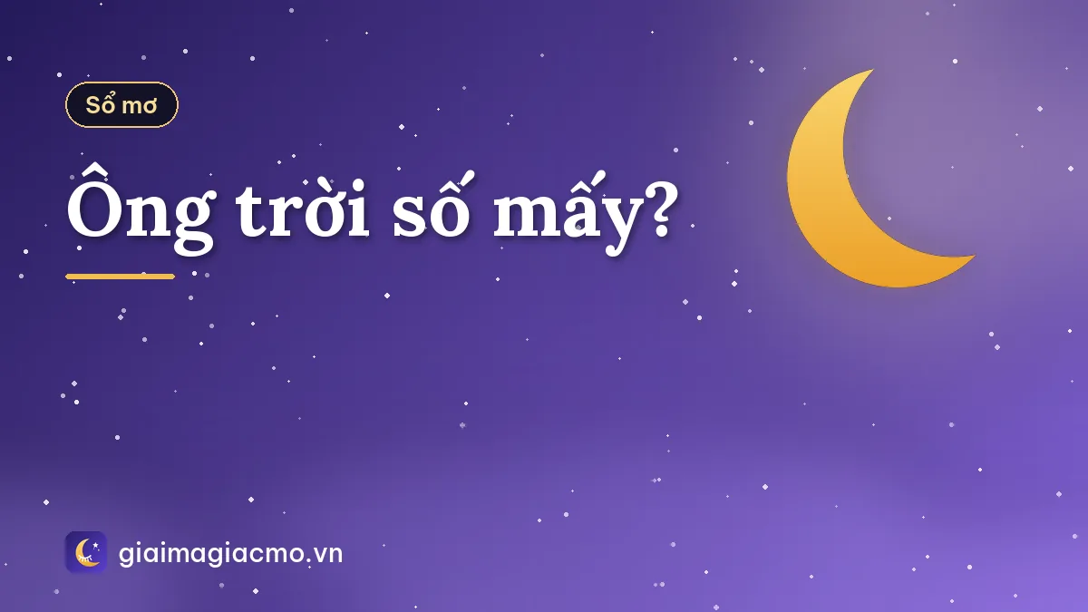 Ông trời số mấy?